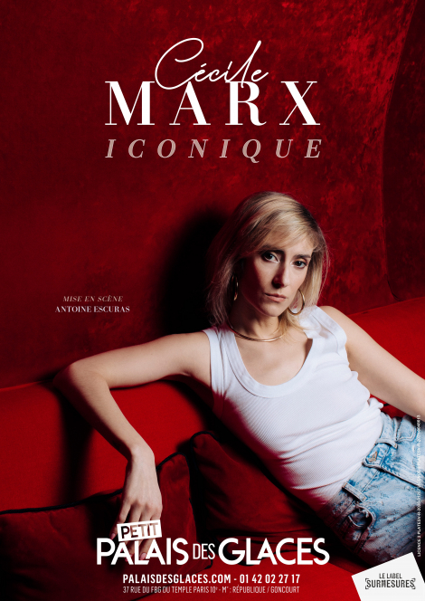 Affiche du spectacle Cécile Marx dans Iconique
