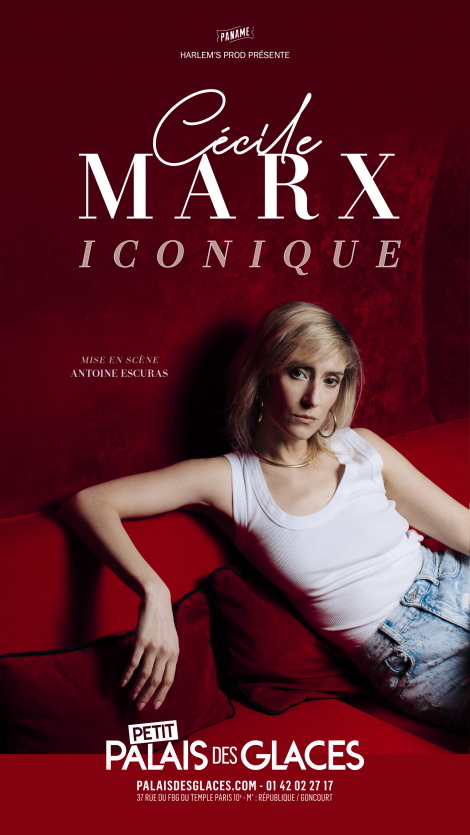 Affiche du spectacle CÉCILE MARX Iconique
