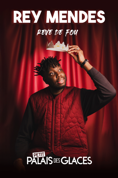 Affiche du spectacle dans rêve de fou