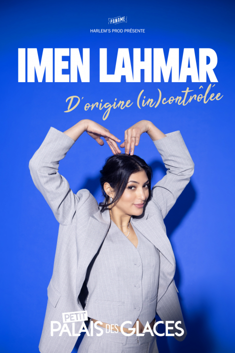 Affiche du spectacle IMEN LAHMAR dans D'origine (in)contrôlée