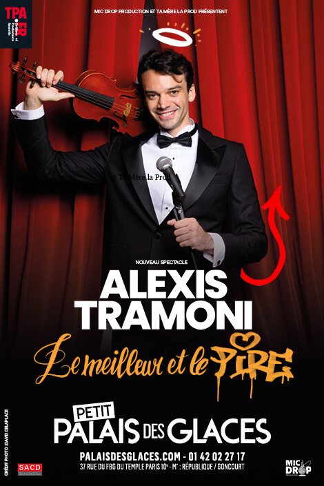 Affiche du spectacle LE MEILLEUR ET LE PIRE