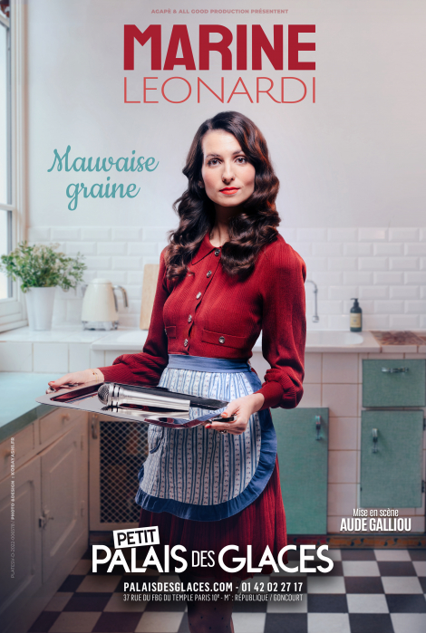 Affiche du spectacle MARINE LEONARDI dans Mauvaise graine