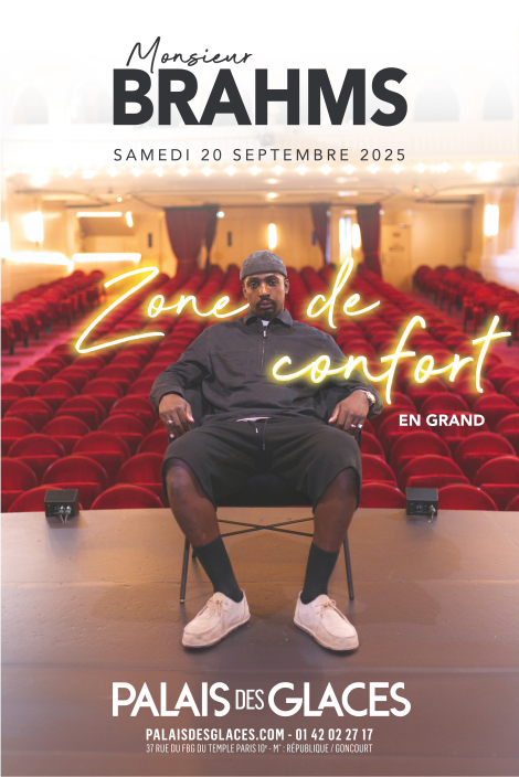 Image de MONSIEUR BRAHMS - Palais des Glaces - ZONE DE CONFORT