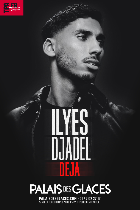 Image de ILYES DJADEL - Palais des Glaces - ILYES DJADEL
