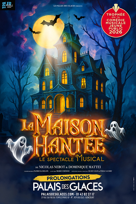 Image de LA MAISON HANTEE - Palais des Glaces - Comédie musicale 