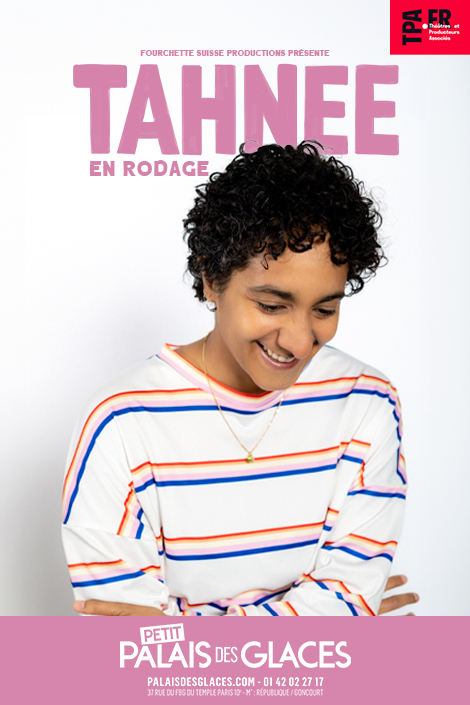 Image de TAHNEE - Palais des Glaces - En rodage