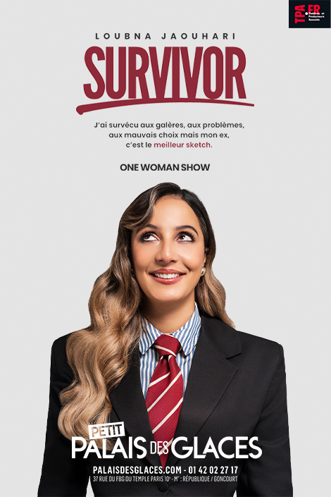 Affiche du spectacle SURVIVOR de LOUBNA JAOUHARI au Petit Palais des Glaces